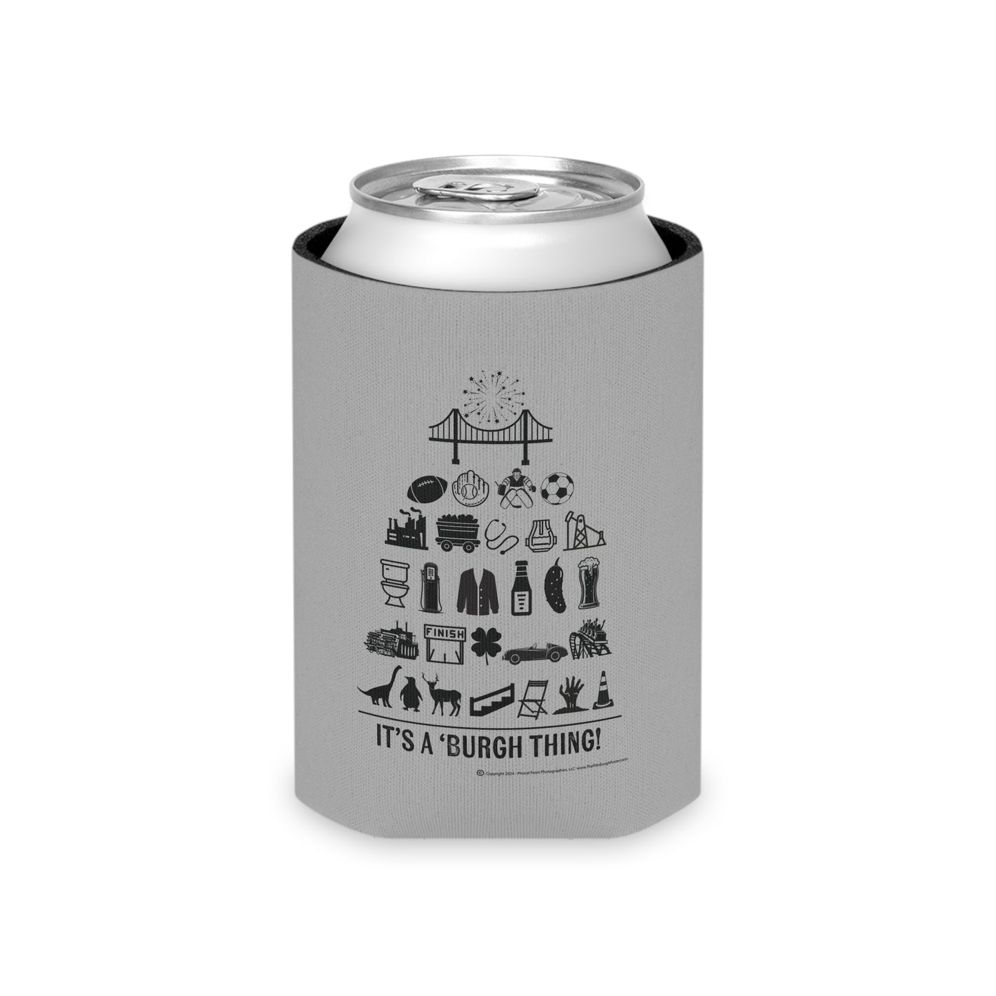 Pittsburgh Poster Can Cooler/Koozie Grey - "It's A 'Burgh Thing!"