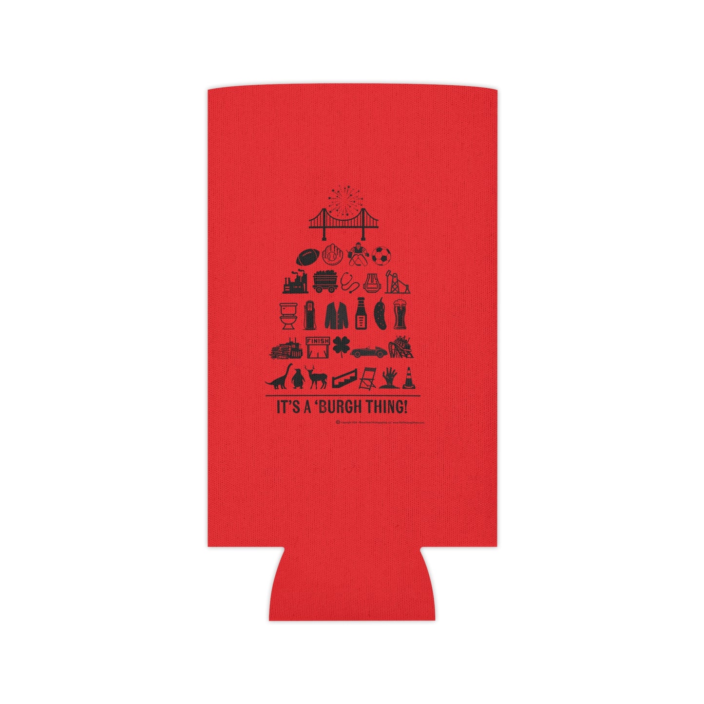 Pittsburgh Poster Can Cooler/Koozie - Red  - "It's A 'Burgh Thing!"